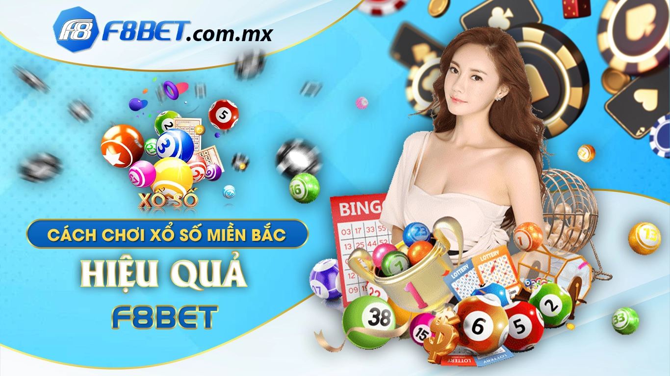 Cách chơi xổ số miền bắc hiệu quả